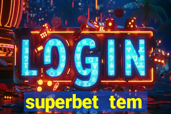 superbet tem pagamento antecipado